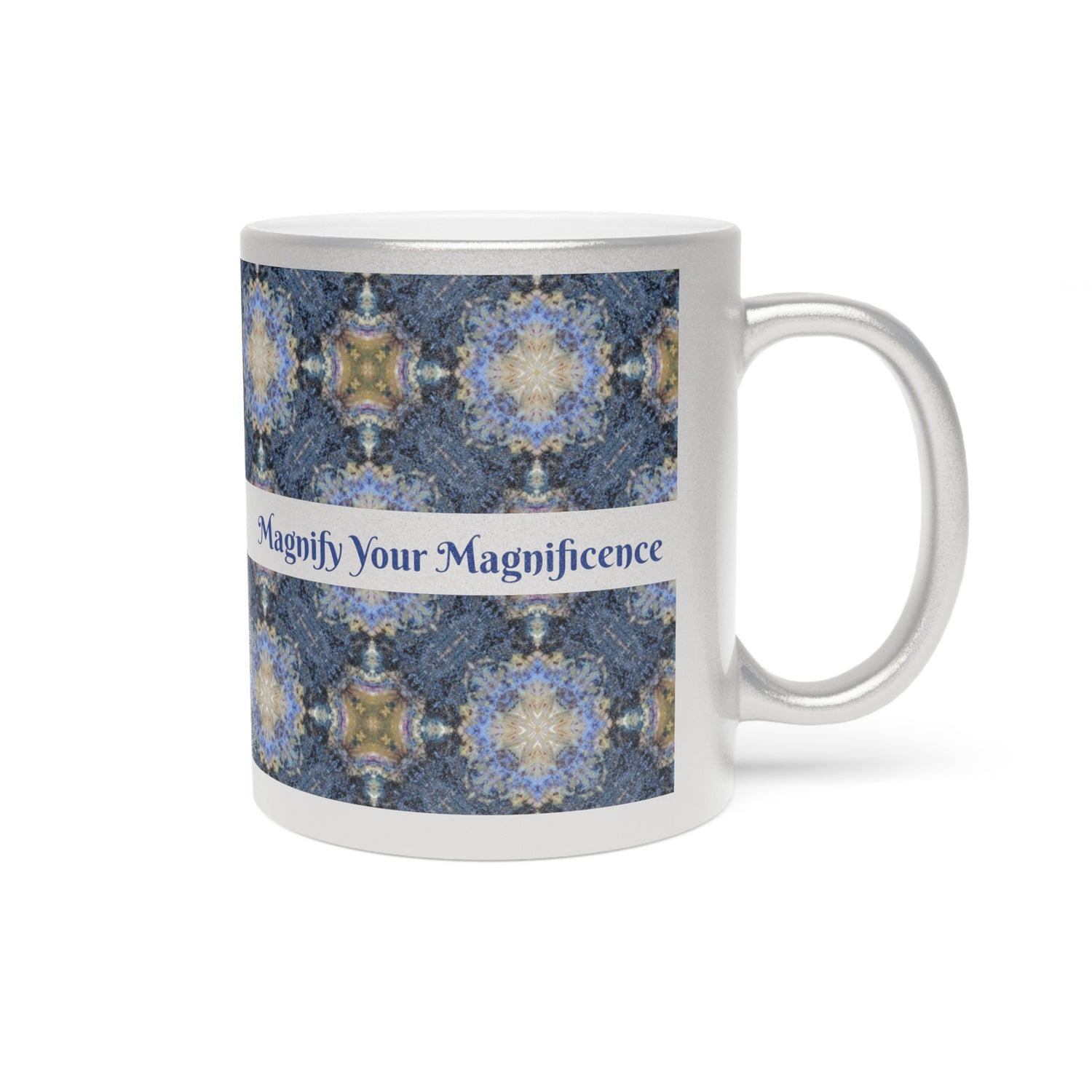 Magnify Your Magnificence Silver Metallic Mug