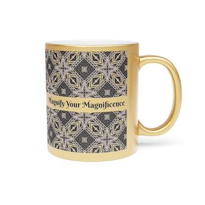 Magnify Your Magnificence Metallic Mug